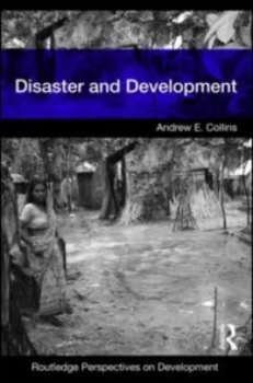 Image of Disaster and development by Andrew E. Collins