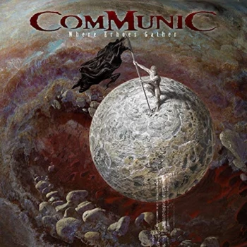 Image of Communic - Where Echoes Gather CD