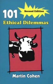 Image of 101 Ethical Dilemmas by Martin Cohen Paperback