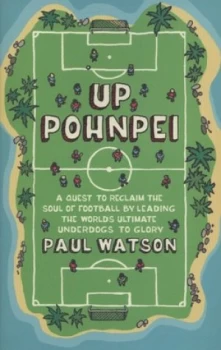 Image of Up Pohnpei by Paul Watson Paperback