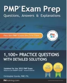 Image of PMP Exam Prep : Questions, Answers, & Explanations: 1000+ Practice Questions with Detailed Solutions