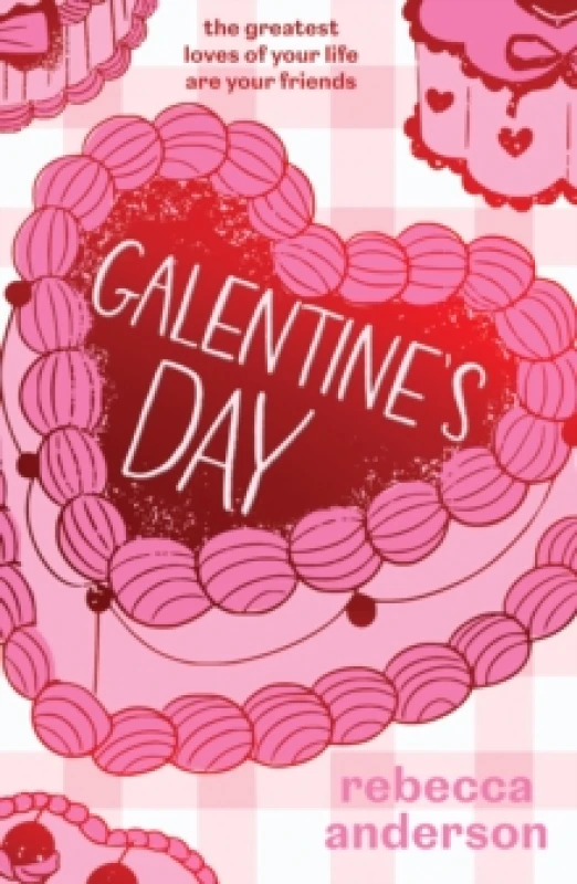 Image of Galentine's Day. Paperback. By Rebecca Anderson Books