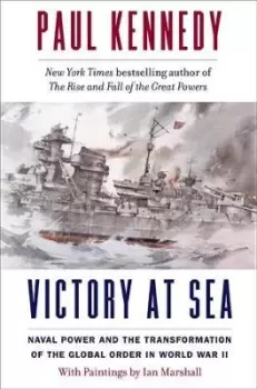 Image of Victory at Sea by Paul Kennedy