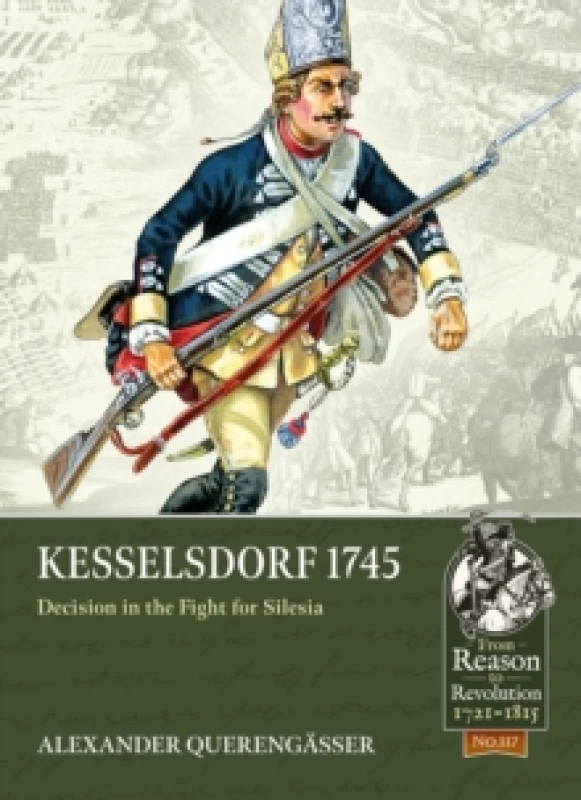 Image of Kesselsdorf 1745 : Decision in the Fight for Silesia Paperback / softback