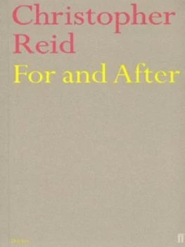 Image of For and After by Christopher Reid Book