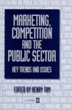 Image of Marketing Competition and the Public Sector by H. Tam Hardback