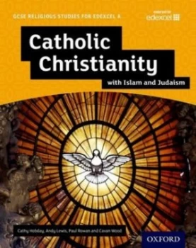 Image of Catholic Christianity with Islam and Judaism. Student Book by Andy Lewis Paperback