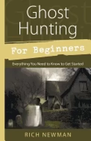 Image of ghost hunting for beginners everything you need to know to get started