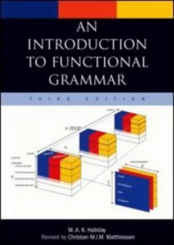 Image of An Introduction to Functional Grammar by Michael Halliday Paperback