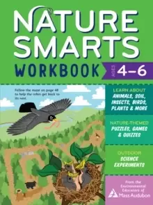 Image of Nature Smarts Workbook, Ages 4-6: Learn about Animals, Soil, Insects, Birds, Plants & More with Nature