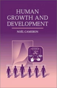 Image of Human Growth and Development by Nol Cameron Hardback