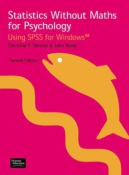 Image of Statistics Without Maths for Psychology by Christine Dancey Paperback