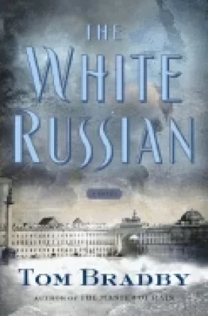 Image of white russian a novel