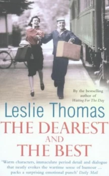 Image of The Dearest and the Best by Leslie Thomas Paperback