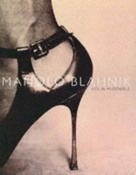Image of Manolo Blahnik by Colin Mcdowell Hardback