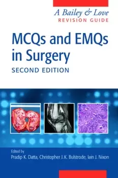 Image of MCQs and EMQs in SurgeryA Bailey & Love Revision Guide Second Edition