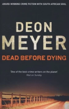 Image of Dead before Dying by Deon Meyer Book
