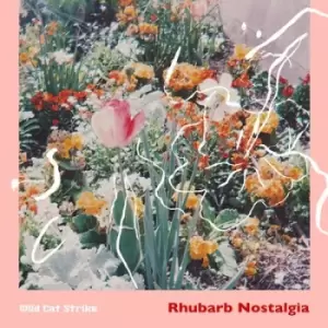 Image of Rhubarb Nostalgia by Wild Cat Strike Vinyl Album