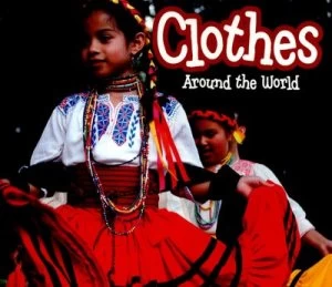 Image of Clothes around the World by Clare Lewis Book