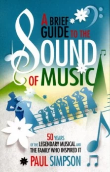 Image of A brief guide to The sound of music by Paul Simpson