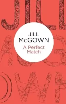 Image of A perfect match by Jill McGown