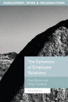 Image of The Dynamics of Employee Relations by Paul Blyton Paperback