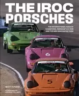 Image of iroc porsches the international race of champions porsches 911 rsr and the