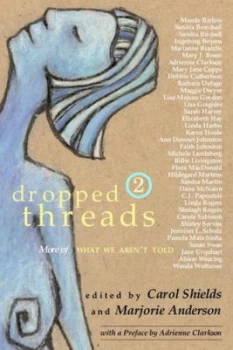 Image of Dropped Threads 2 by Carol Shields Paperback
