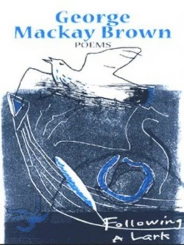 Image of Following a Lark by George Mackay-Brow Paperback