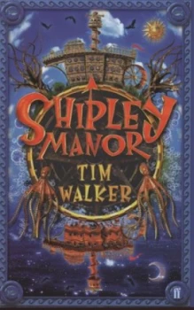 Image of Shipley Manor by Tim Walker Paperback