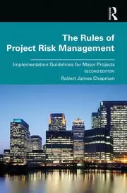 Image of The Rules of Project Risk Management Implementation Guidelines for Major Projects