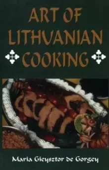 Image of Art of Lithuanian Cooking