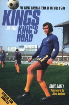 Image of Kings of the Kings Road by Clive Batty Paperback