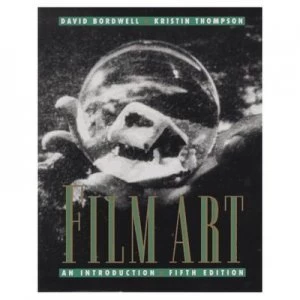Image of Film Art by David Bordwell and Kristin Thompson Book
