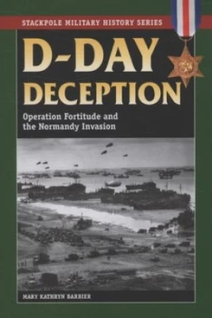 Image of D-Day Deception by Mary Kathryn Barbier Paperback