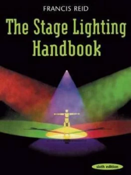 Image of The Stage Lighting Handbook by Francis Reid Paperback