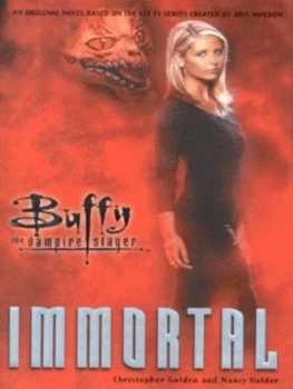 Image of Immortal by Nancy Holder Hardback
