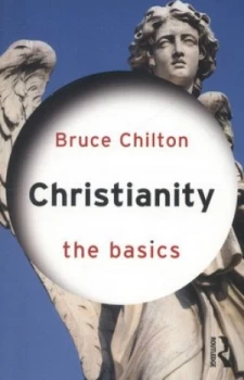Image of Christianity by Bruce Chilton Paperback