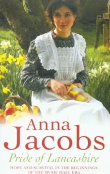 Image of Pride of Lancashire by Anna Jacobs Paperback