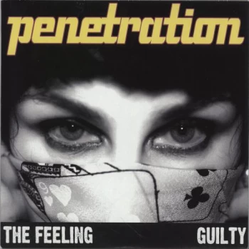 Image of Penetration The Feeling - Yellow Vinyl 2010 UK 7" vinyl DAMGOOD353