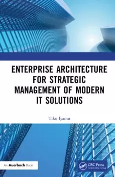 Image of Enterprise Architecture for Strategic Management of Modern IT Solutions