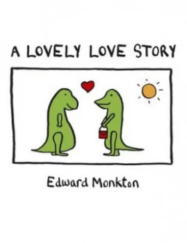 Image of A Lovely Love Story by Edward Monkton Hardback