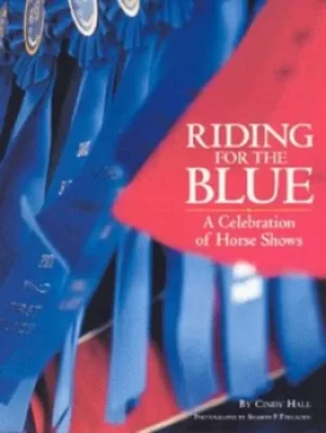 Image of Riding for the blue by Cindy Hale