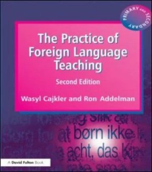 Image of The Practice of Foreign Language Teaching by Wasyl Cajkler Paperback
