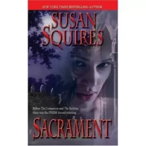 Image of Sacrament by Susan Squires