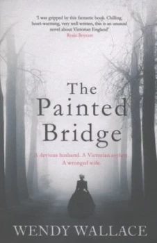 Image of The Painted Bridge by Wendy Wallace Paperback