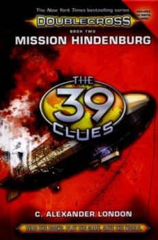 Image of Mission Hindenburg by C. Alexander London Hardback