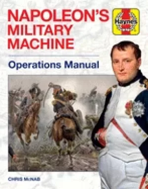 Image of napoleons military machine operations manual