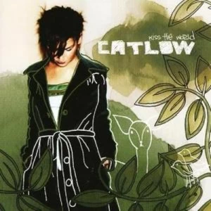 Image of Kiss the World by Catlow CD Album