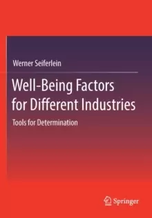 Image of Well-Being Factors for Different Industries : Tools for Determination
